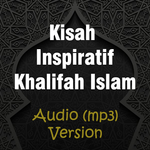Kisah Inspiratif Khulafaur Rasyidin APK