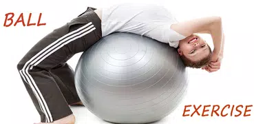 Ball Exercise Workout - Stability Ball Workouts