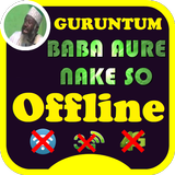 Guruntum Baba Aure Nakeso MP3 biểu tượng