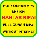 Hani Ar Rifai Quran Offline Full MP3 APK