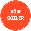 Ağır Sözler aplikacja