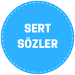 Sert Sözler
