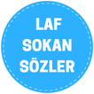 Laf Sokan Sözler