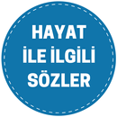 Hayat İle İlgili Sözler APK