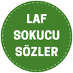 Laf Sokucu Sözler