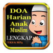 Doa Anak Muslim Teks & Mp3
