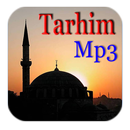 Tarhim Mp3 APK