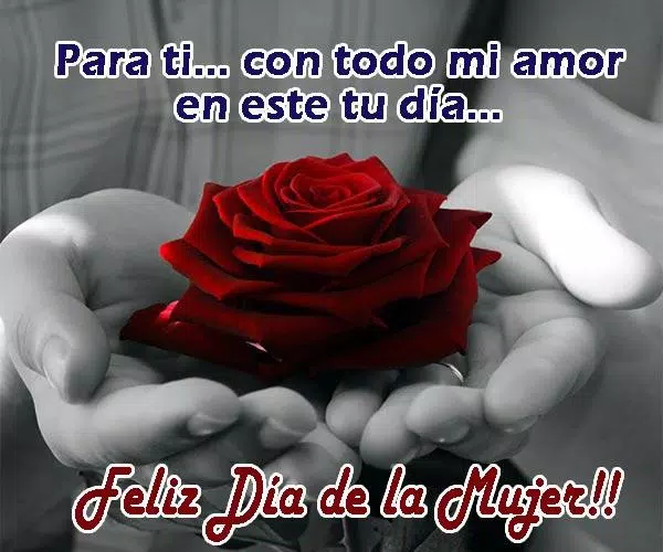 Feliz Dia Mujer Frases Bonitas For Android Apk Download