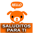 Buenos Días-Tarde-Noches!