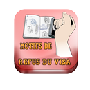 Motifs de refus de visa APK