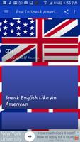 How To Speak American Accent capture d'écran 2