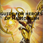 Guide for Magic Rush Heroes icon