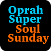 Oprah Super Soul Sunday and Podcast app
