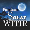 ”Tatacara Solat Witir LENGKAP