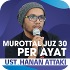Murottal PerAyat Juz30-Ustadz Hanan Attaki-OFFLINE biểu tượng