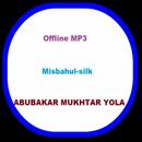 Misbahul Silk-Abubakar Mukhtar Yola APK