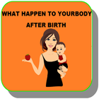 Body Changes that occur after Birth icône