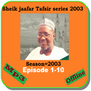 Sheik Ja'afar complete  Tafsir Series 2003 A. aplikacja