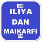 Littafin Iliya Dan Maikarfi Mp3 icône