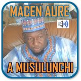 Macen Aure a Musulunchi biểu tượng