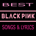 Best BlackPink Songs & Lyrics