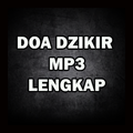 Doa Dzikir Mp3 Lengkap