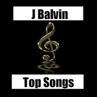 J Balvin - Top Songs 海報