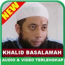 KAJIAN KHALID BASALAMAH CERAMAH AUDIO MP3 VIDEO APK