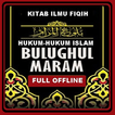 KITAB FIQIH ILMU HUKUM ISLAM SYARAH BULUGHUL MARAM