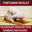 TUNTUNAN SHOLAT PANDUAN LENGKAP TEKS GAMBAR SUARA