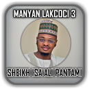 Sheikh Dr. Isah Ali Pantami - Manyan Lakcoci 3 APK