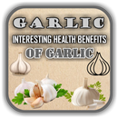 Garlic - Interesting Health Benefits of Garlic APK