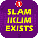 Lagu Slam, Iklim, Exists APK