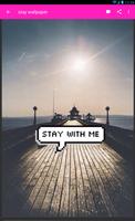 Stay With Me Wallpaper screenshot 2