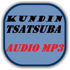 Kundin Tsatsuba Audio Mp3
