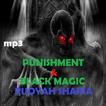 Punishment & Black Magic Ruqya