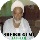 ikon Sheikh Abubakar Gumi Tafseer