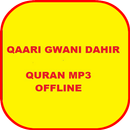 Gwani Dahir Quran Audio mp3 Of APK