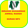 Ibrahim Muhammad Awwal (Warsh)