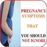 PREGNANCY SYMPTOMS THAT YOU SHOULD NOT IGNORE icône