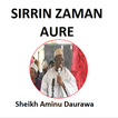 ”SIRRIN ZAMAN AURE - MALAM AMIN