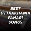 Best Uttrakhandi Pahari Songs