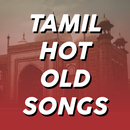 Best Tamil Hot Old Songs APK
