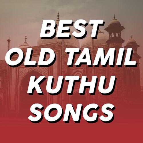 Best Old Tamil Kuthu Songs For Android Apk Download When you have install this application. apkpure com