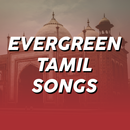Evergreen Tamil Songs APK