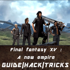 Guide For Final Fantasy XV: A New Empire ไอคอน