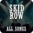 All Songs Skid Row