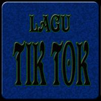 Kumpulan Lagu Tik Tok Terlengkap 2018 Poster