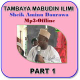 Tambaya Mabudin ilimi 1 - Aminu Daurawa icône