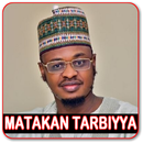 Matakan Tarbiyya by Sheik Aliyu Fantami APK